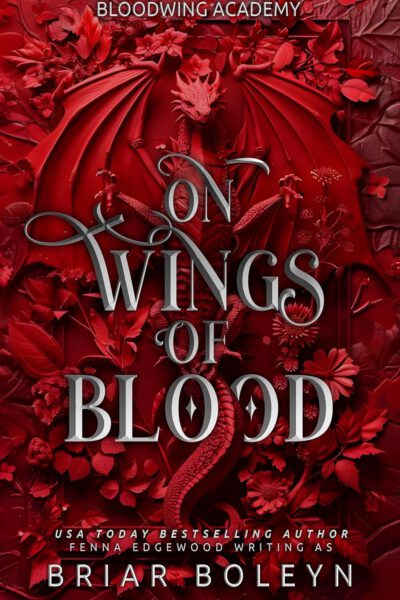 Cover of On Wings of Blood by Briar Boleyn
