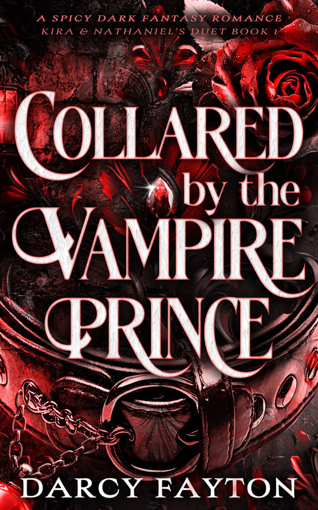 Cover of Collared by the Vampire Prince by Darcy Fayton