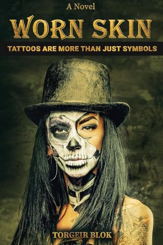 Cover of Worn Skin by Torgeir Blok
