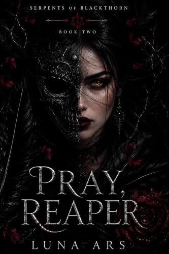 Cover of Pray, Reaper by Luna Ars