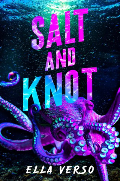 Cover of Salt and Knot by Ella Verso