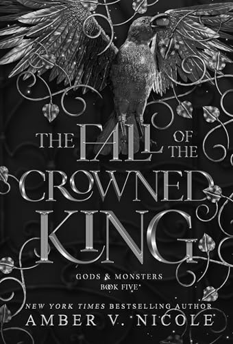 Cover of The Fall of the Crowned King by Amber V. Nicole